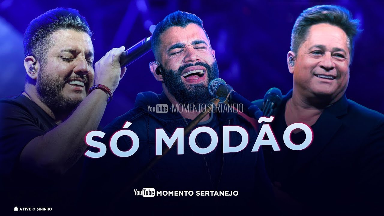 Especial Gusttavo Lima   Bruno e Marrone   Leonardo   S&oacute; Mod&atilde;o   Mod&atilde;o Sertanejo 2020
