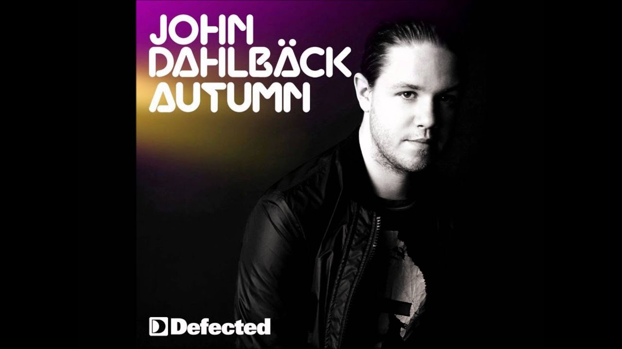 John Dahlb&auml;ck - Autumn (Radio Mix)