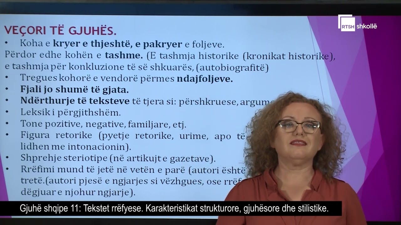 Tekstet rrëfyese. Karakteristikat strukturore, gjuhësore dhe stilistike| Gjuhë shqipe 11