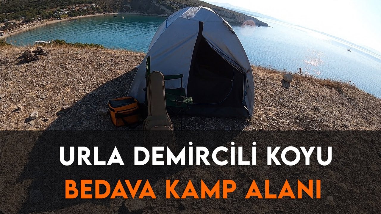 Urla Demircili Koyu'nda Ücretsiz Kamp Yapmak