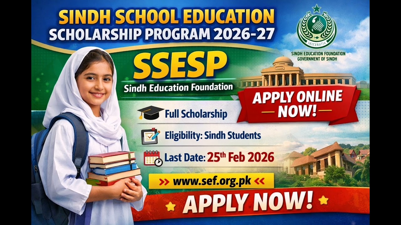 Sindh School Education Scholarship Program 2026-27 Apply Online Sindh Education Foundation (SEF)
