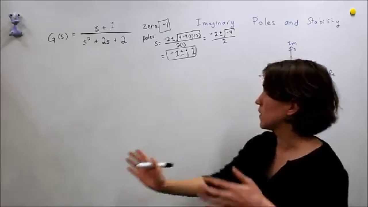 Intro to Control - 8.1 Imaginary Poles and Stability