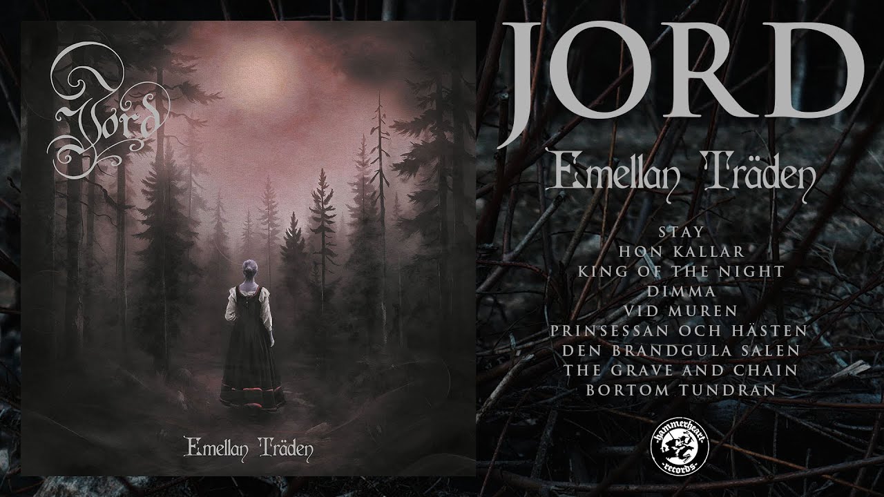 Jord - Emellan Tr&auml;den (Full Album Stream)