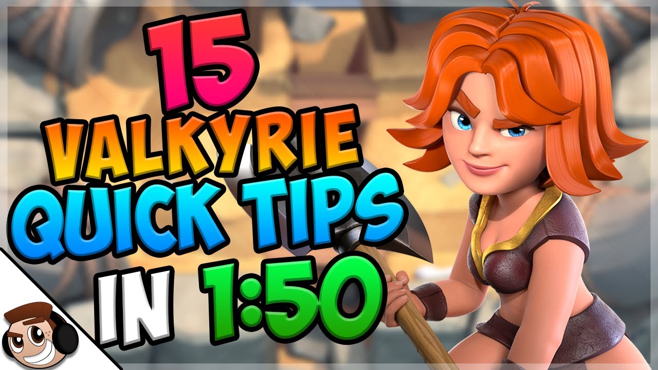 15 QUICK Tips About: Valkyrie💫| Clash Royale