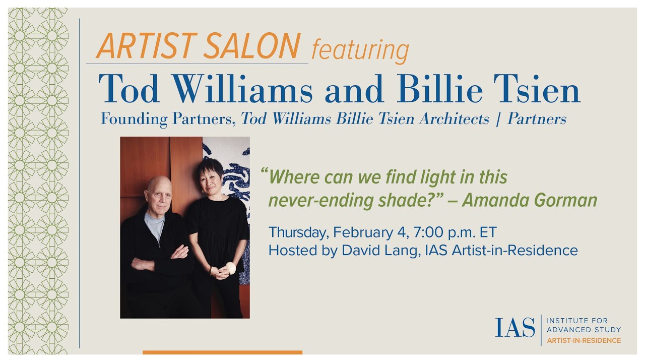 Artist Salon featuring Billie Tsien and Tod Williams