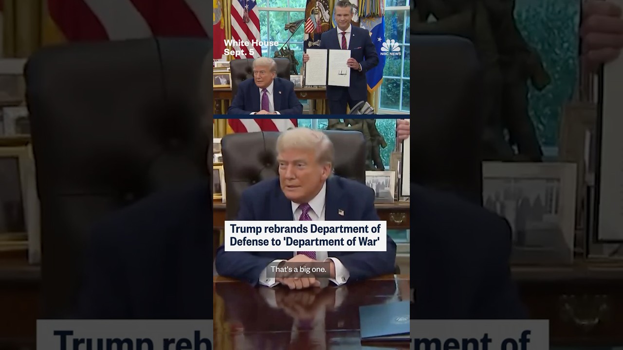 Trump rebrands Department of Defense to 'Department of War'