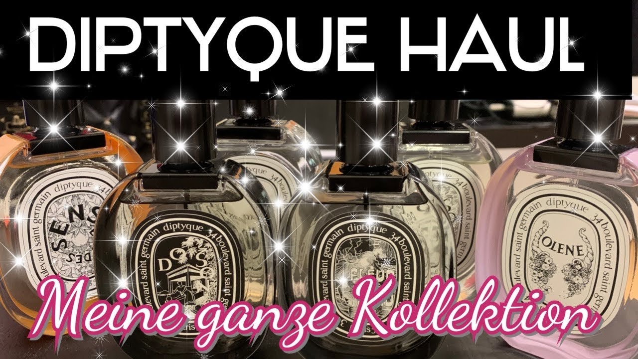 DIPTYQUE PARFUM HAUL💝Meine ganze Kollektion(Olene,Eau de Sens,Philosykos,Do Son,Fleur de Peau).⭐️⭐️