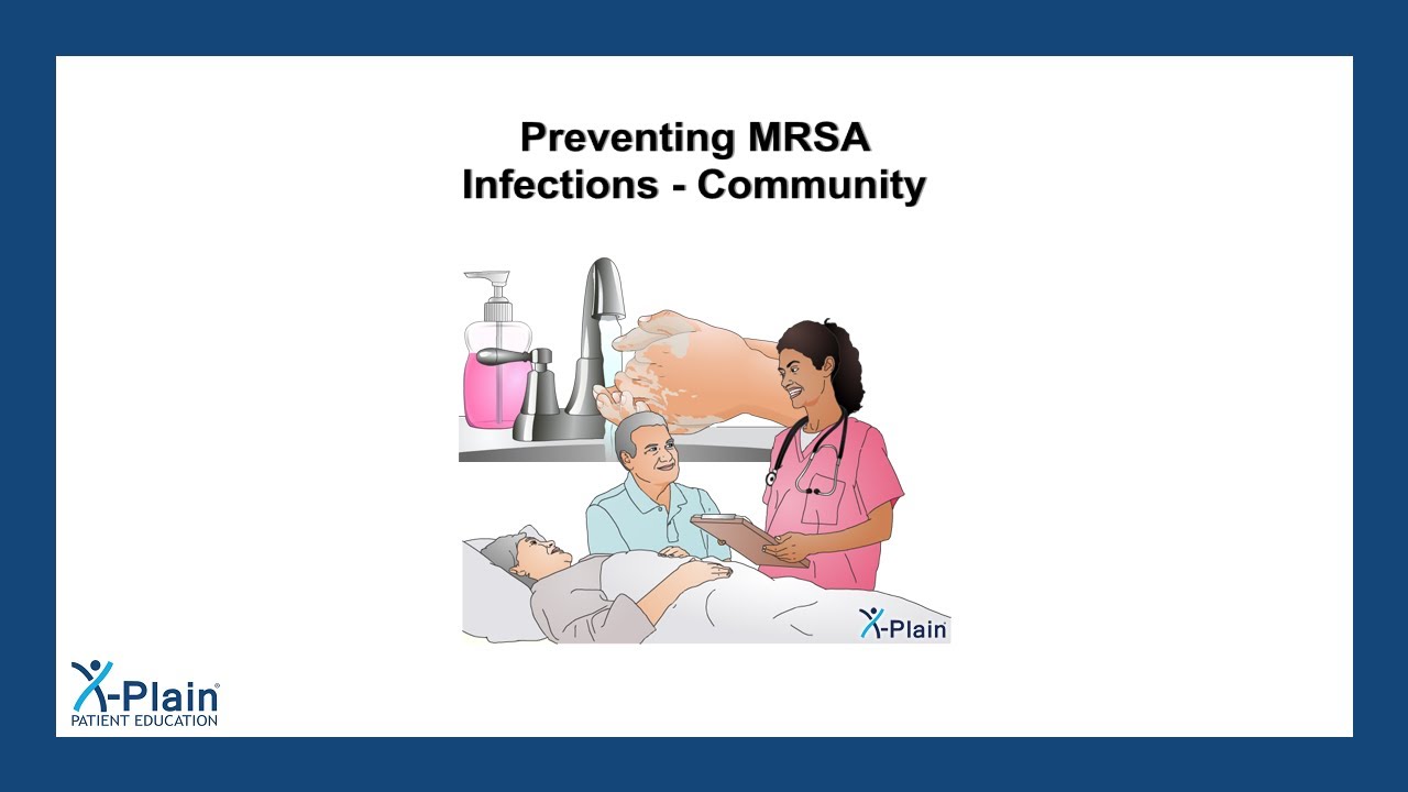 Preventing MRSA Infections - Community