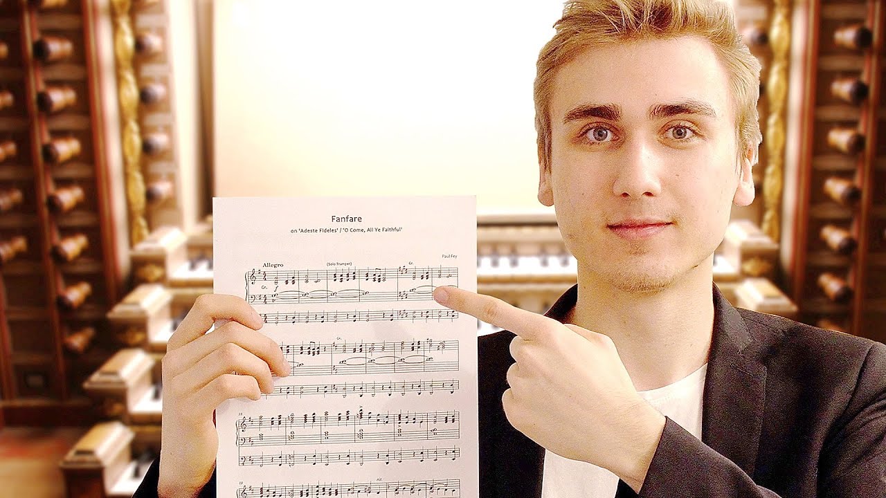 FANFARE on 'Adeste Fideles' + SHEET MUSIC (Hauptwerk Sampleset Rotterdam, Sonus Paradisi) - Paul Fey