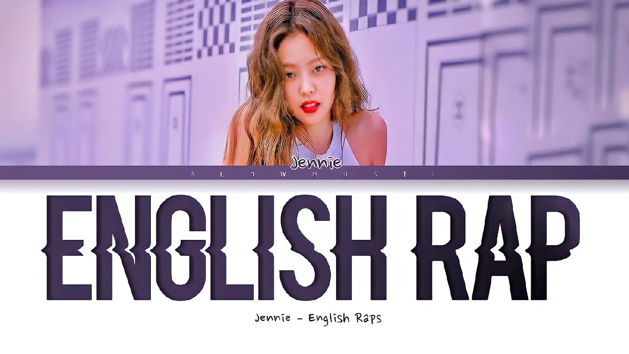 BLACKPINK - Jennie English Rap lyrics [colorcoded]