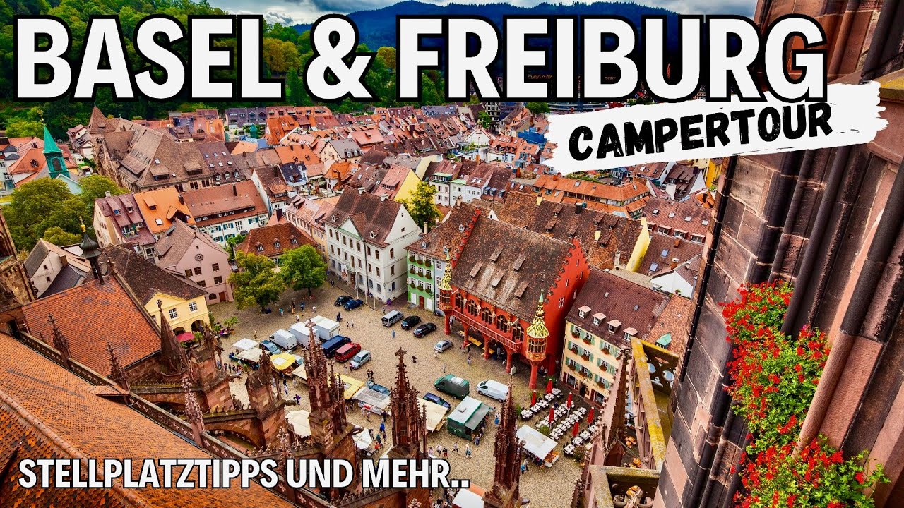 Basel bis Freiburg  🔥 Campertour 👉 Wir besuchen in Basel das höchste Gebäude der Schweiz