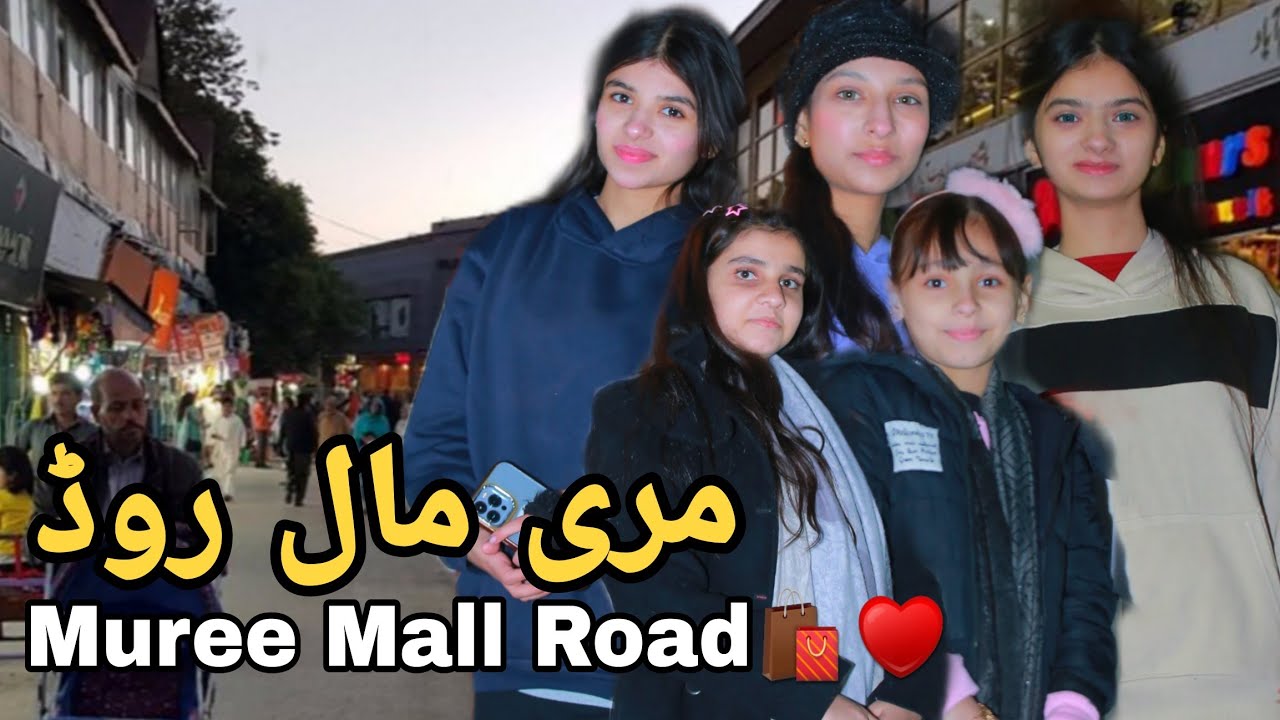 Mall Road Murree Complete Walking Tour 2025♥️|| Part 1 || Sialkoti sisters ||