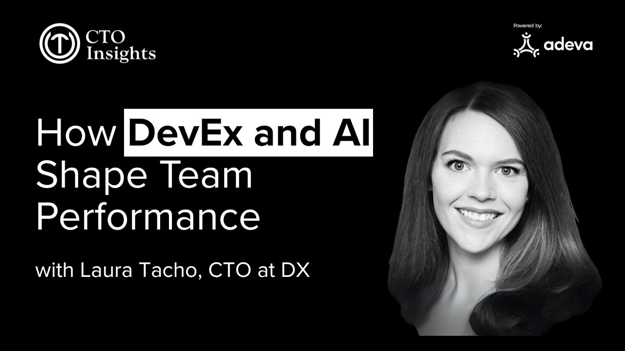 How DevEx and AI Shape Team Performance, with Laura Tacho, CTO at DX