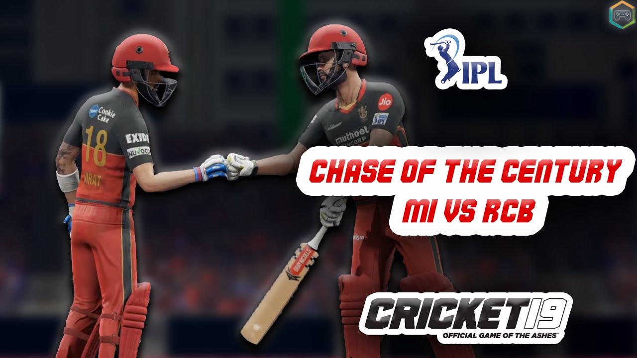 Chase of the Century? - IPL 2020 - MI vs RCB - Cricket 19 Scenario Mode