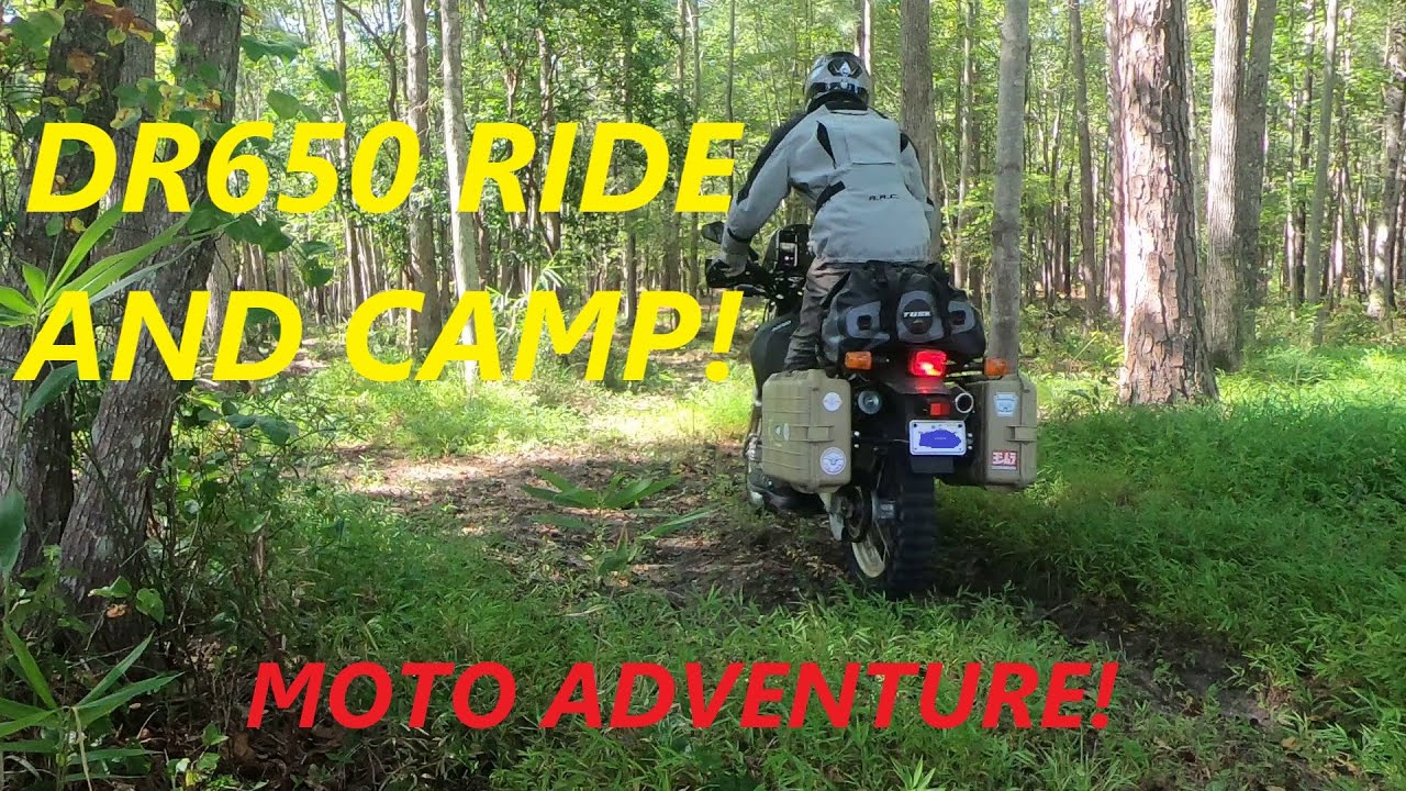DR650 Ride And Overnight Camping