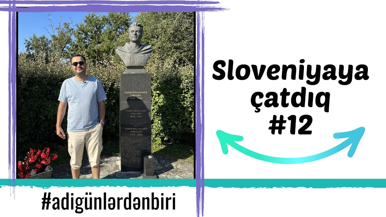 Adi günlərdən biri: Sloveniya  #12 #slovenia