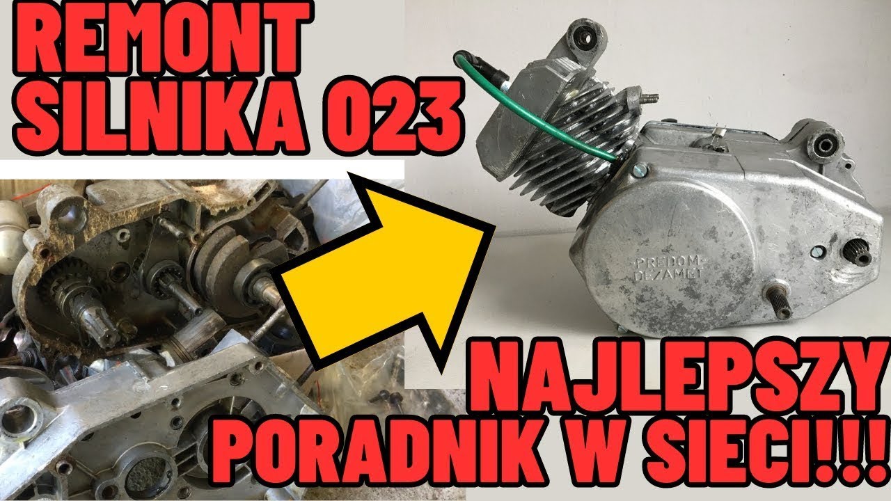 NAJLEPSZY W SIECI PORADNIK SKŁADANIA SILNIKA 023!!! REMONT OD A DO Z!!!