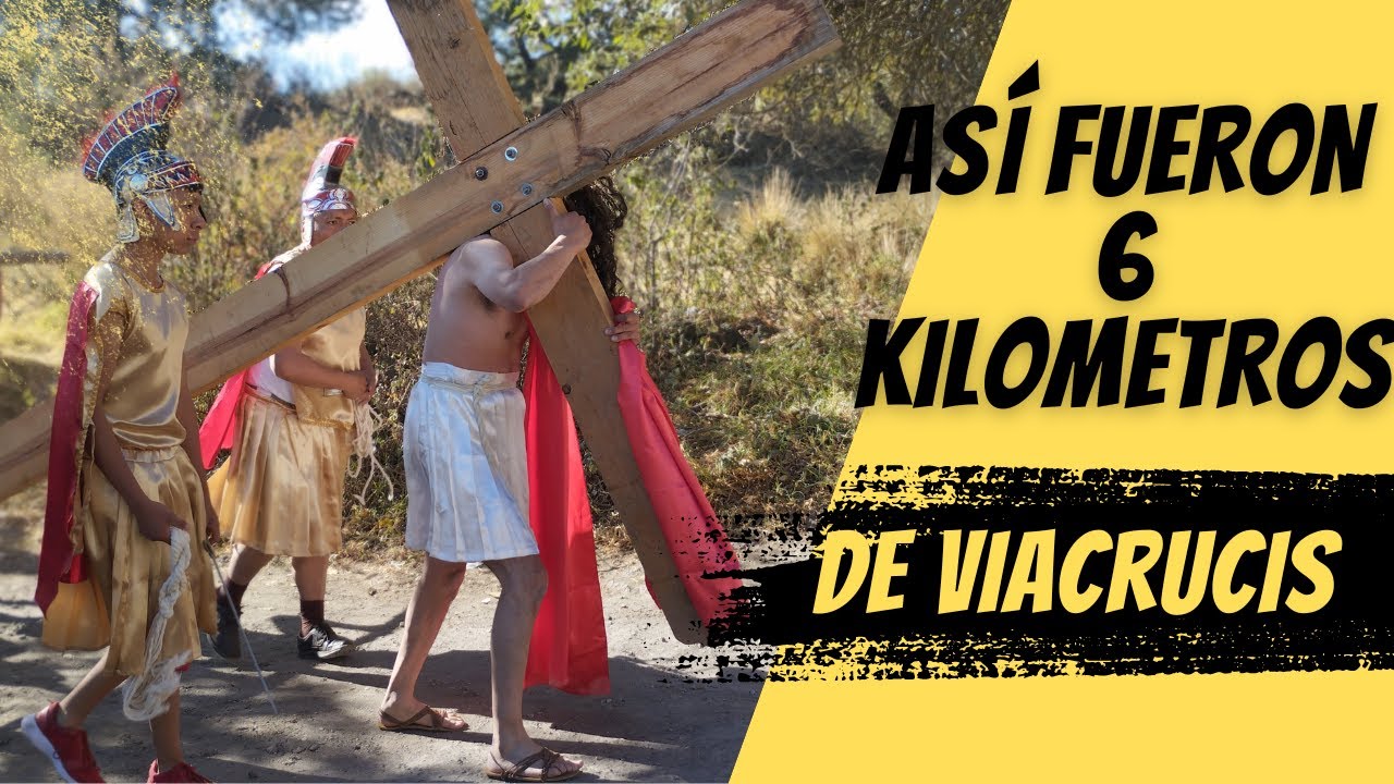 Así fueron los 6 kilómetros de viacrucis