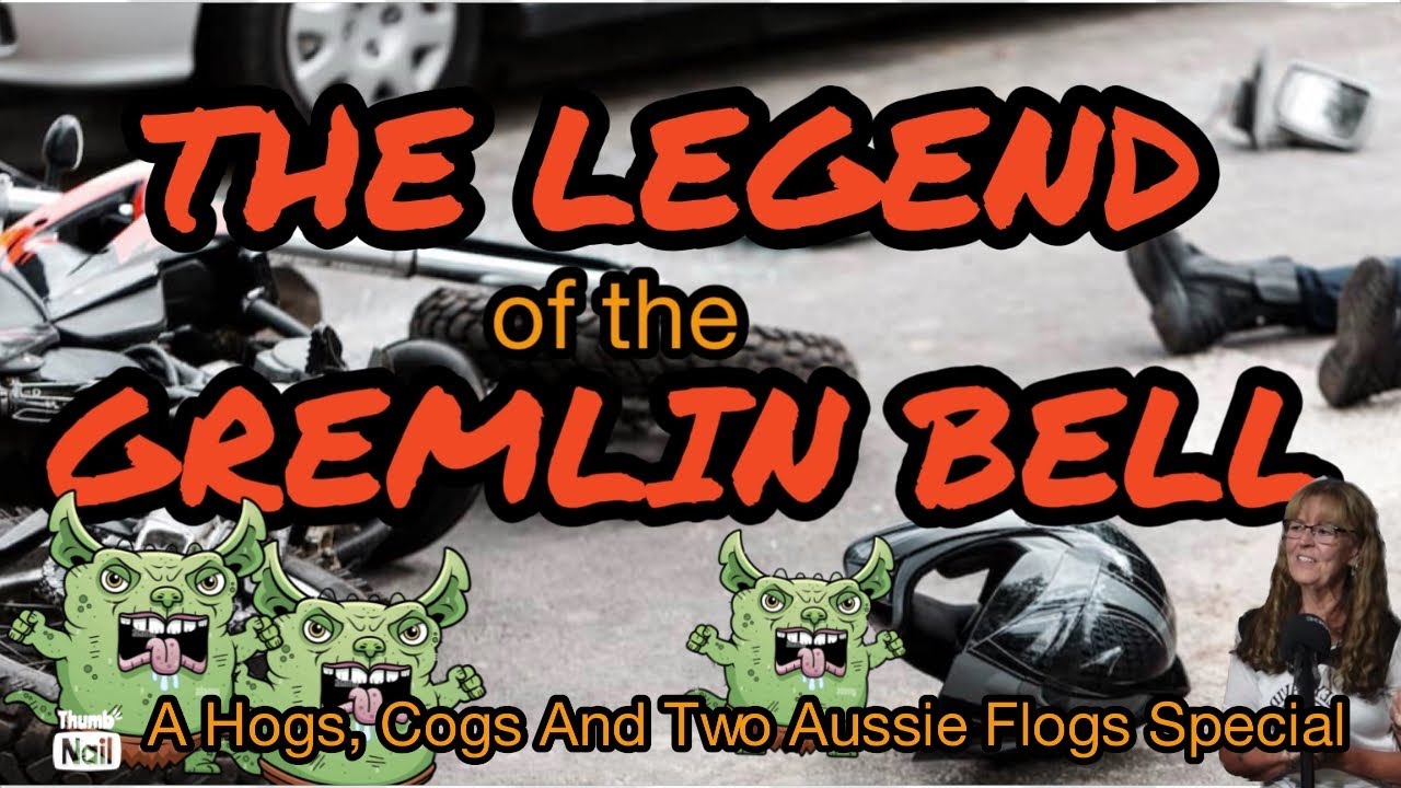 The Real History of the Gremlin Bell