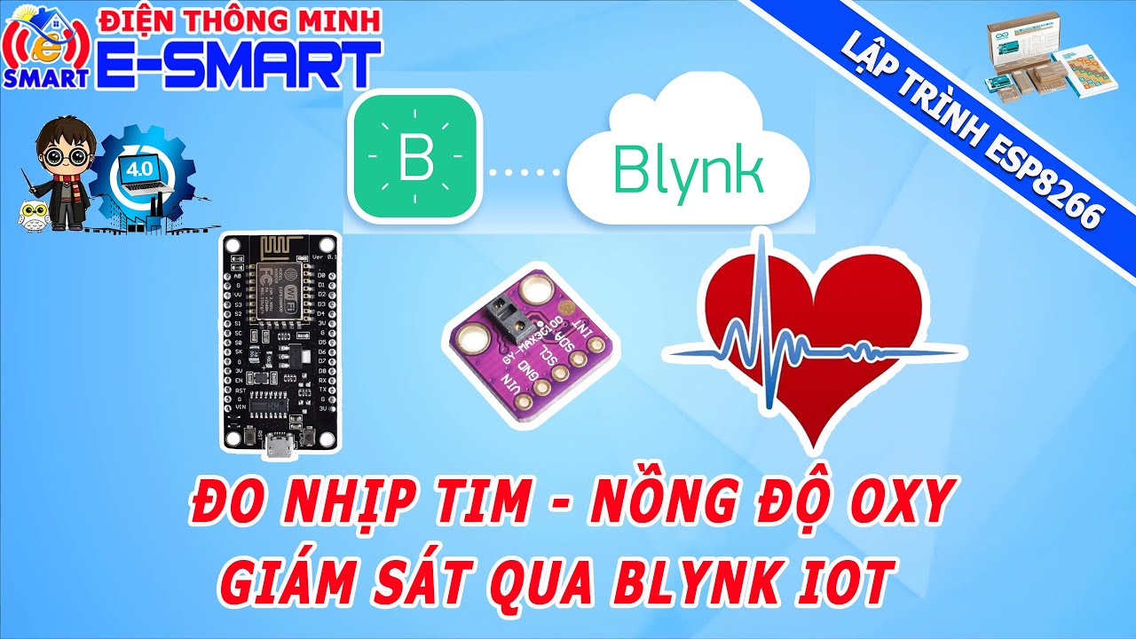 Đo nhịp tim và nồng độ oxy trong máu dùng esp8266 và cảm biến max30100 hiển thị blynk iot