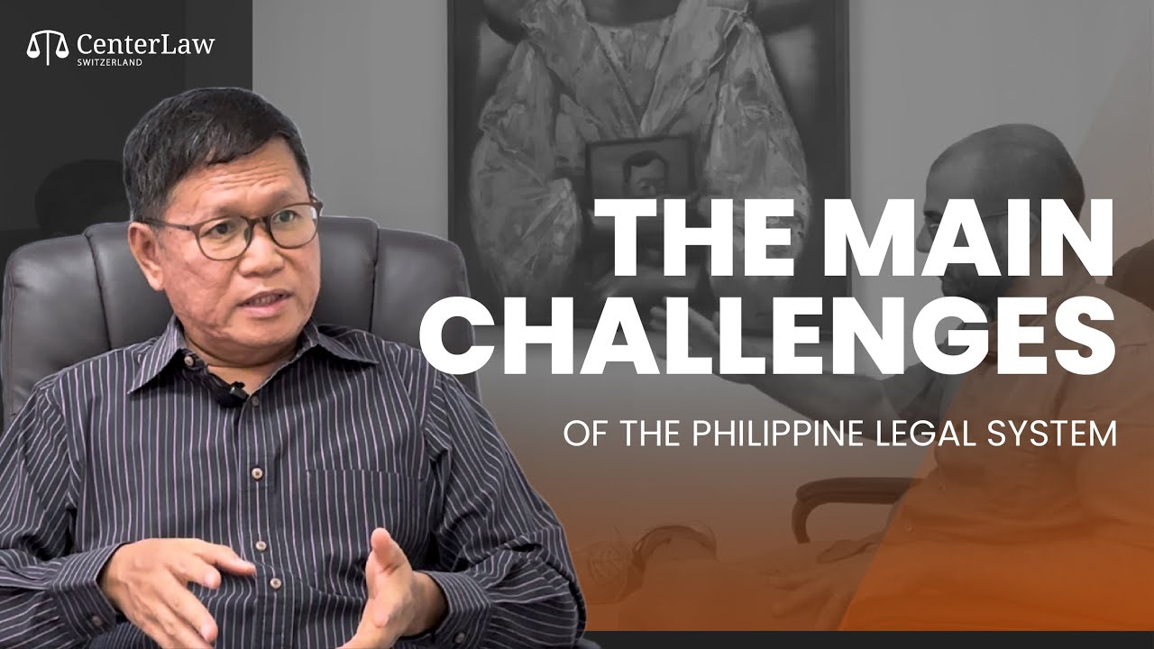 The Main Challenges of the Philippine Legal System