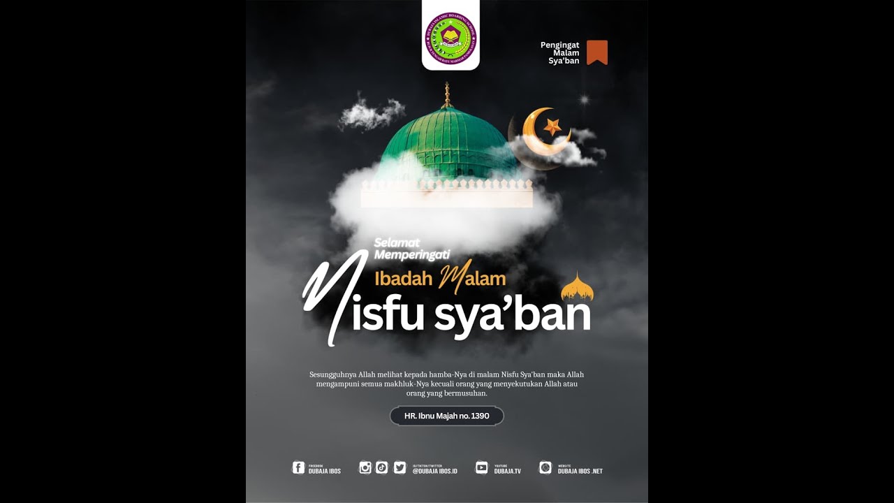 MALAM NISFU SYA'BAN 1447 H. SANTRI DUBAJA