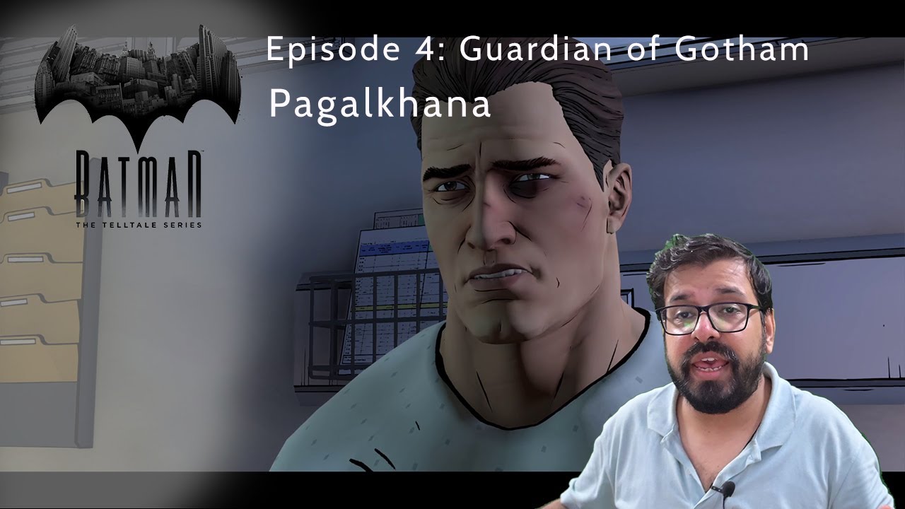 Batman Telltale  Episode 4  Guardian of Gotham  Part 1 Pagalkhana |  VortexFusion Gaming