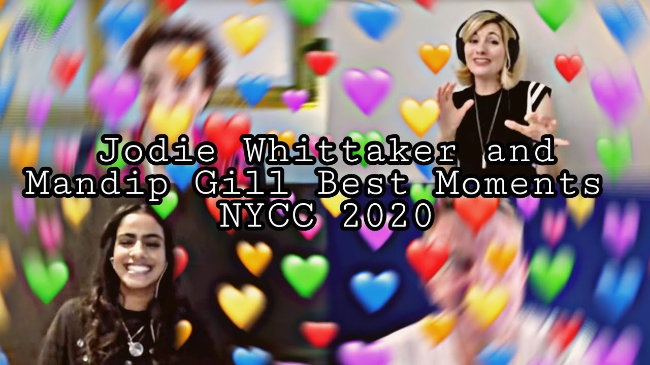 Jodie Whittaker and Mandip Gill Best Moments from NYCC 2020