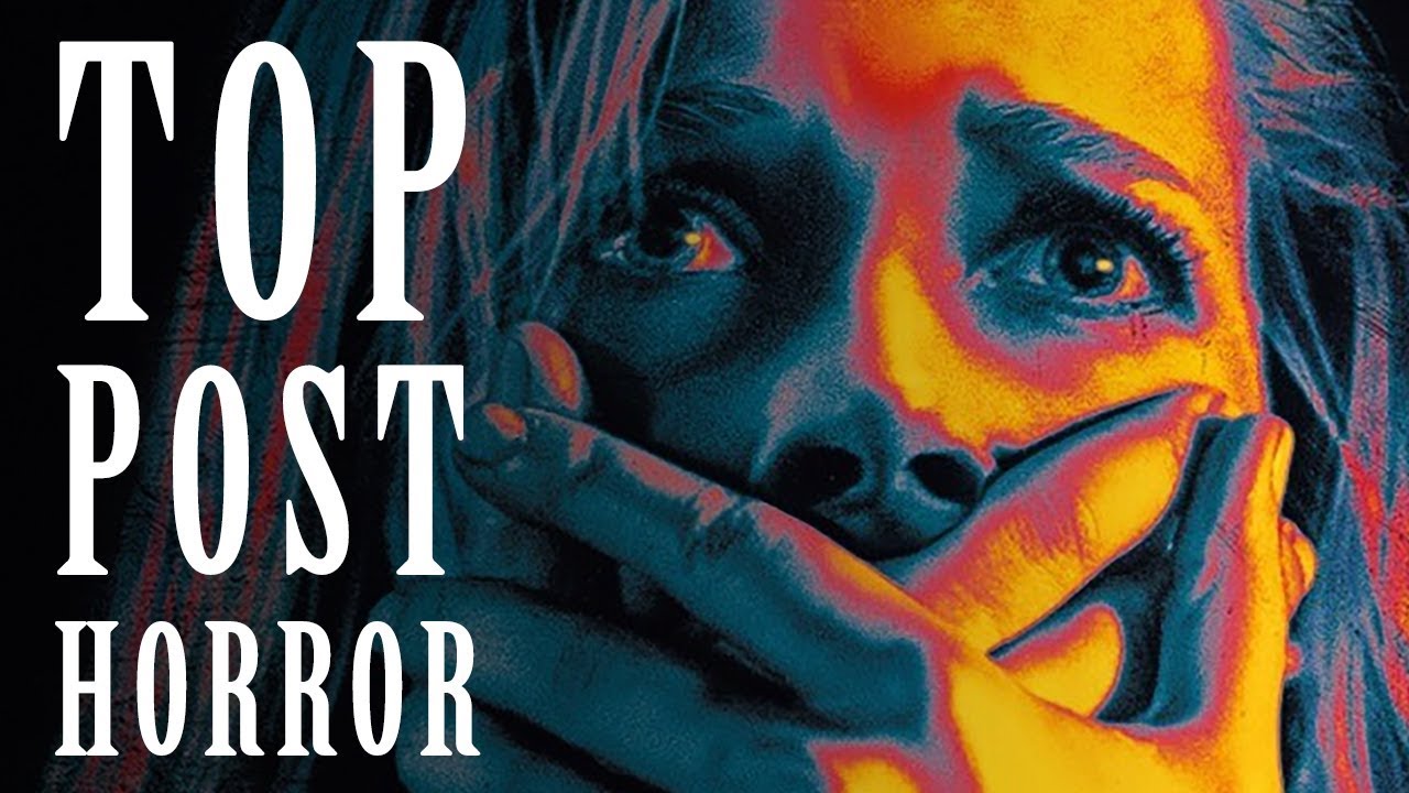 TOP 10: Pel&iacute;culas Post-Horror - SaKichanes