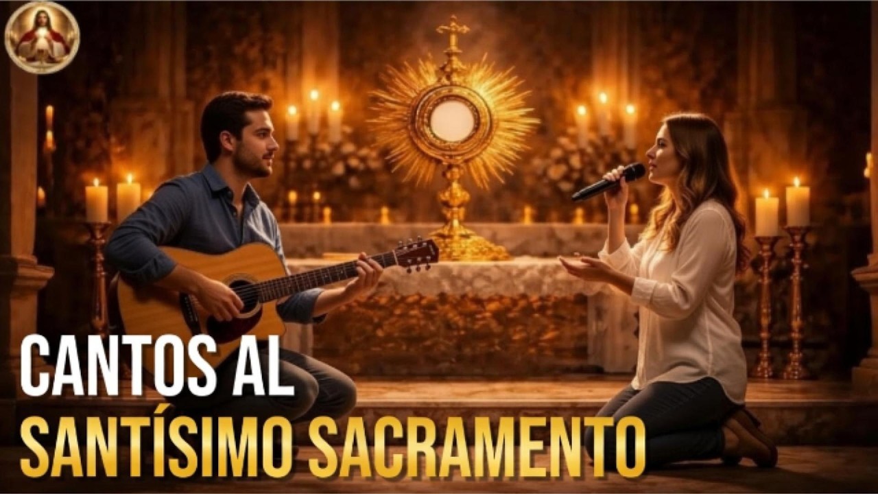 ADORACIÓN EUCARÍSTICA 🙏 5 Cantos a Jesús Sacramentado | Música Católica para Orar
