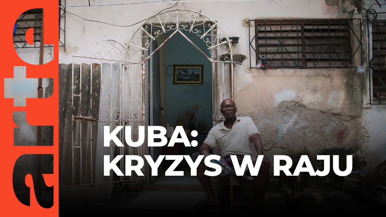 Kuba: kryzys w raju | ARTE.tv Dokumenty [CAŁY FILM LEKTOR PL]