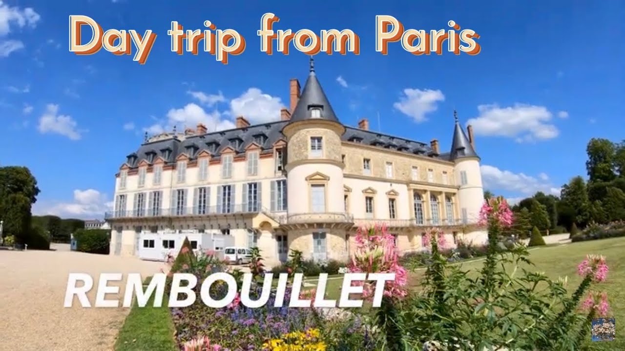 Day Trips from Paris 🏰 Castle of Rambouillet 🇫🇷 Ch&acirc;teau de Rambouillet (40 minutes from Paris)