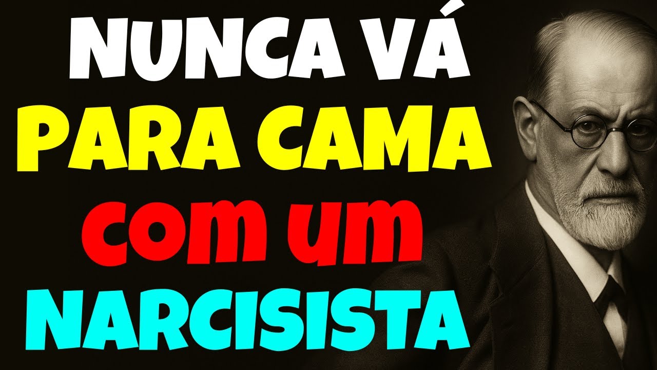 Por que você não deve dormir com um narcisista  segundo freud parte 1
