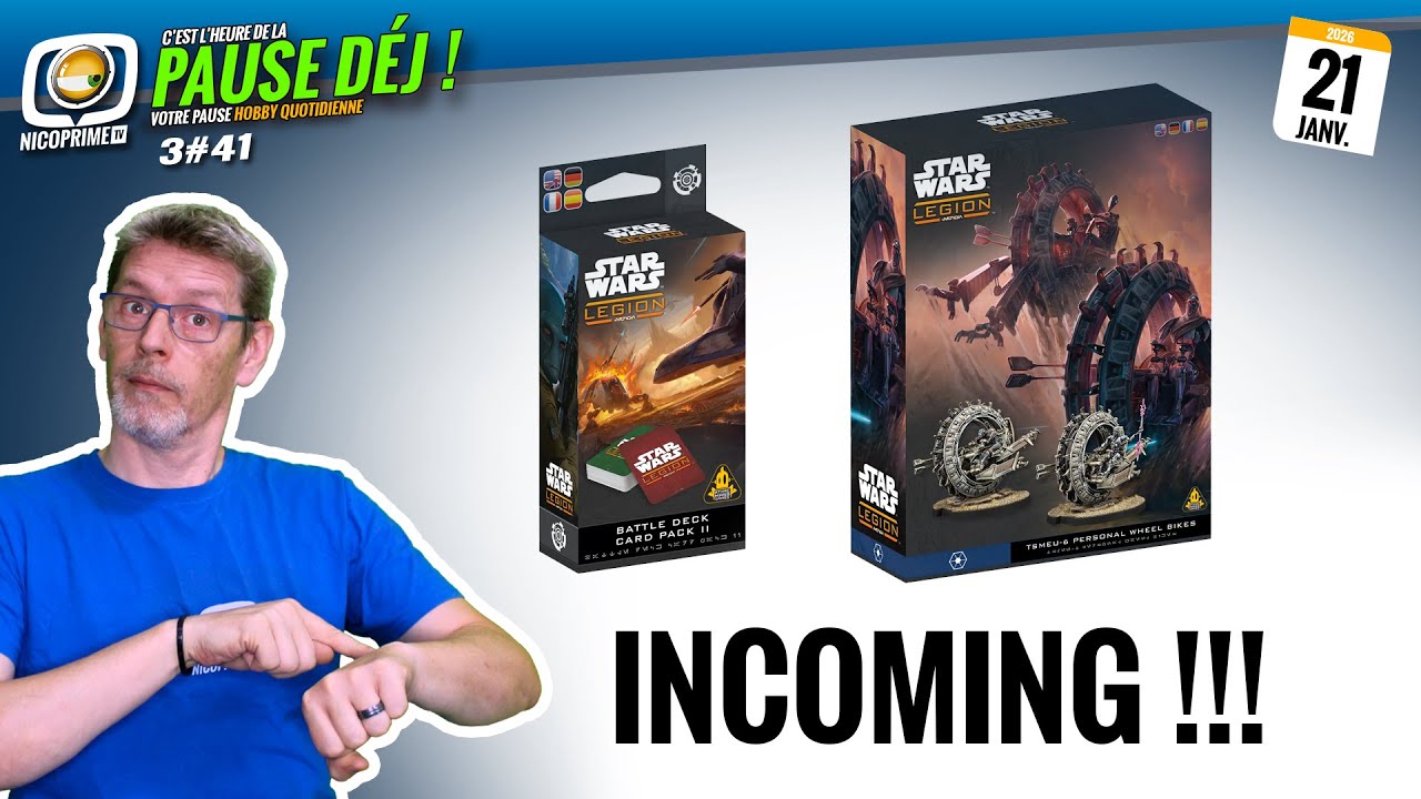 La Pause déj #S3-41 - 21/01/2026 - Incoming !!! Sorties Légion