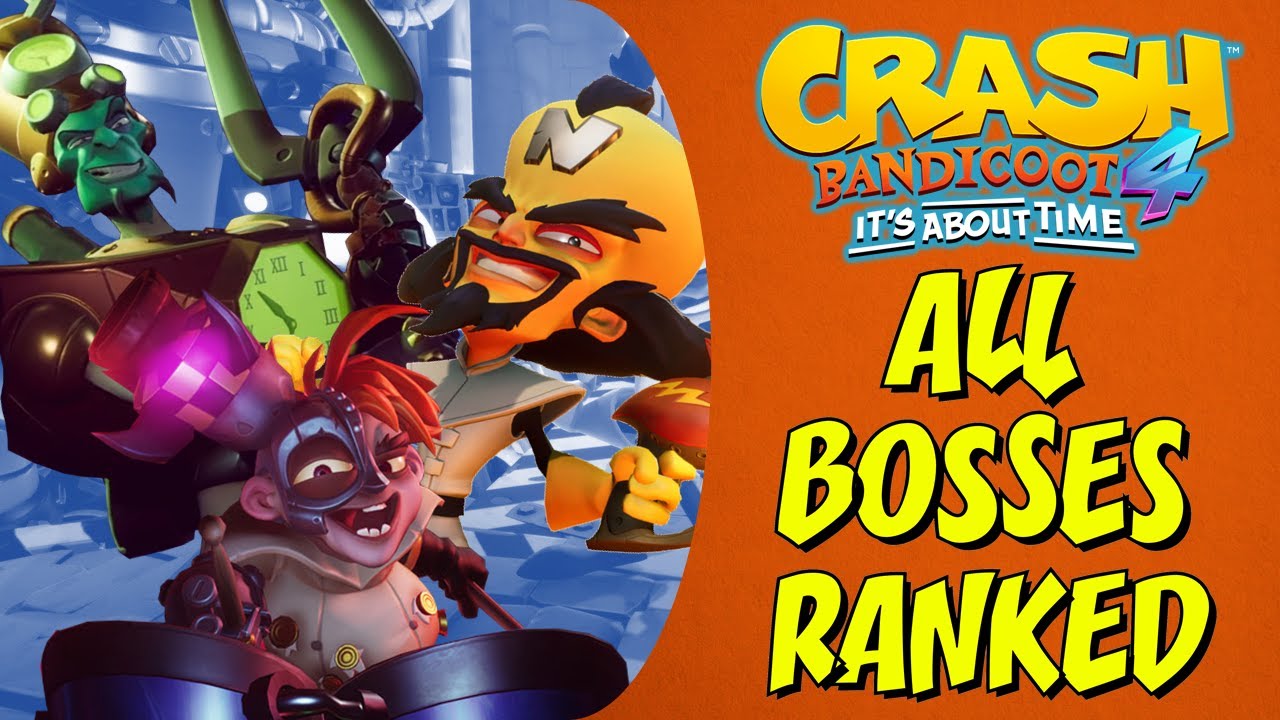Crash Bandicoot 4: Its About Time - Every Boss Fight Ranked (Worst to Best)
