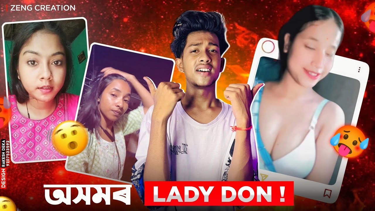 অসমৰ LADY DON!🥵 ASSAMESE NEW ROAST VIDEO | ZENG CREATION