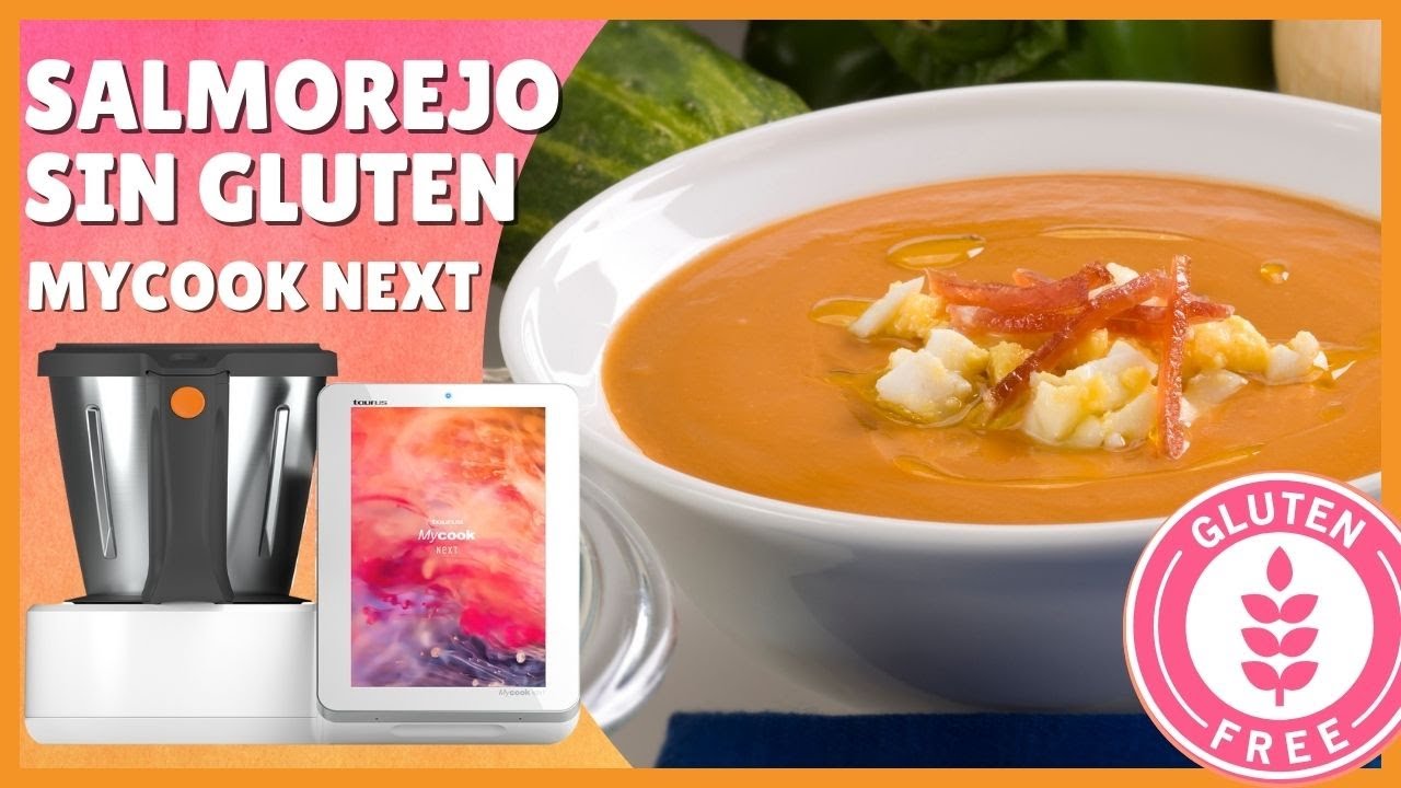 SALMOREJO 🍅 con un TOQUE muy ESPECIAL y ⚠️SIN GLUTEN ⚠️ con TAURUS MYCOOK NEXT | Receta de VERANO 🌞