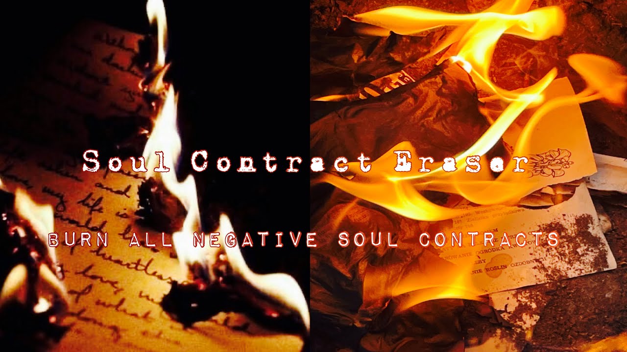 🔥Soul Contract Burner🔥 (Remove negative soul contracts subliminal)