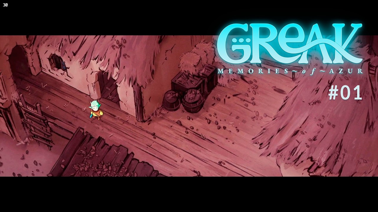 [Greak: Memories of Azur] #01 - Приключение начинается, падение, сон, лагерь, знакомства