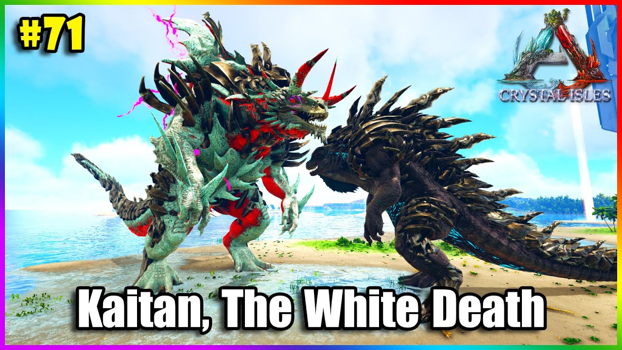 ARK: Đảo Pha Lê #71 - Thu Phục Quái Thú Kaitan The White Death Khổng Lồ, Anh Họ Của Gojiran