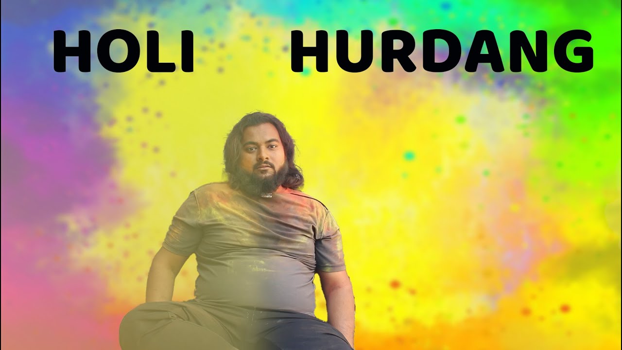 HOLI HURDANG