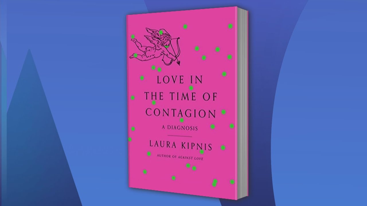 Author Laura Kipnis on Love During a Pandemic