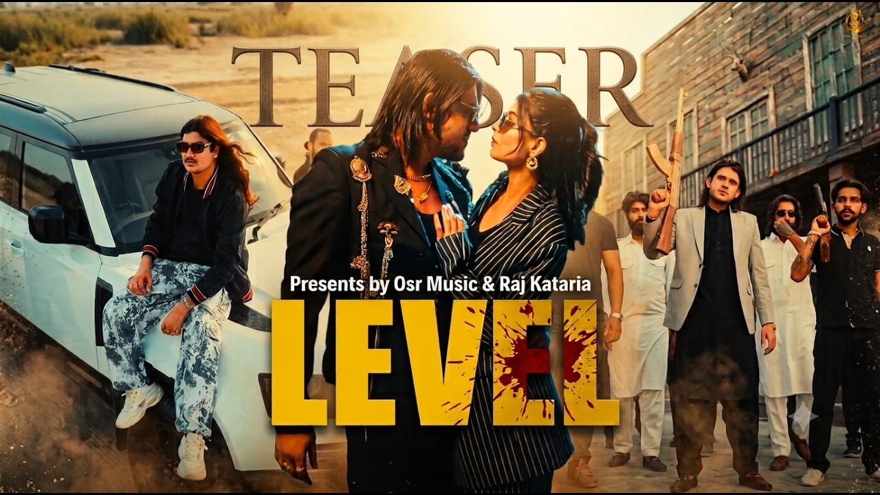 LEVEL (Teaser) | Amit Saini Rohtakiya | Raj Kataria & Sonika Singh | New Haryanvi Badmashi Song 2026