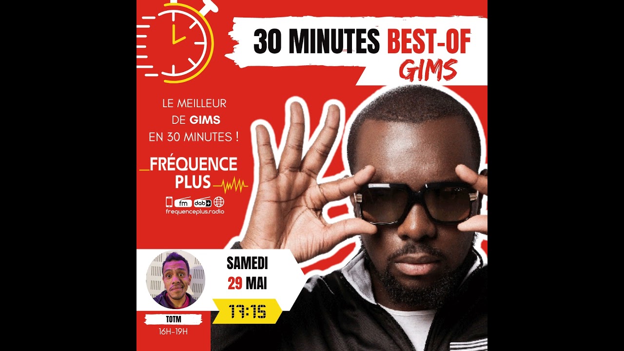 30 minutes Best Of GIMS