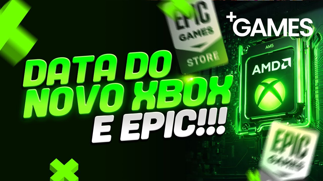 ISSO MUDA TUDO! NOVO XBOX J&Aacute; TEM DATA e GANHA EPIC GAMES STORE!