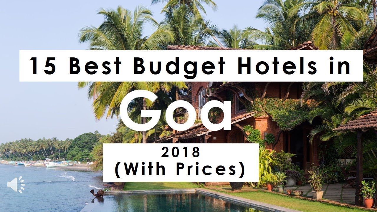 15 Best Budget Hotels in Goa  (with Prices)