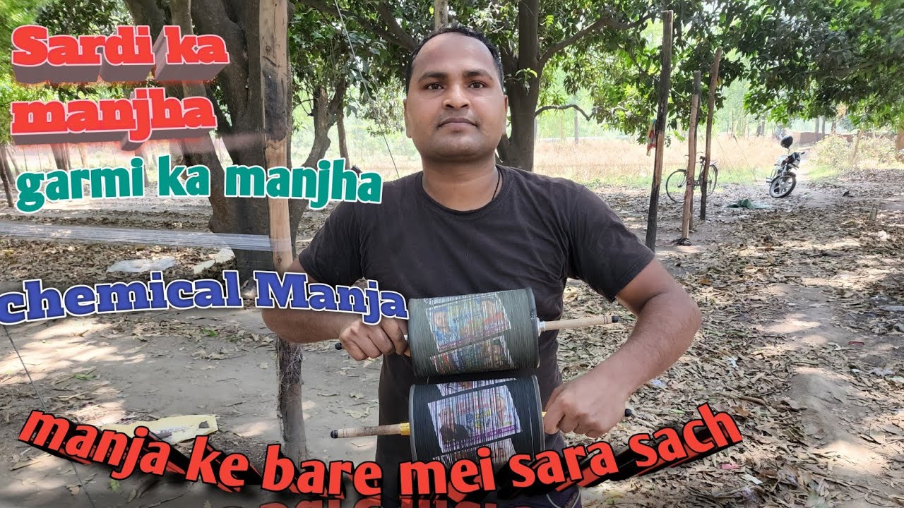 chemical manjha/Sardi garmi ka manjha/subha sham ka manjha/complete information on manjha/Nisar khan