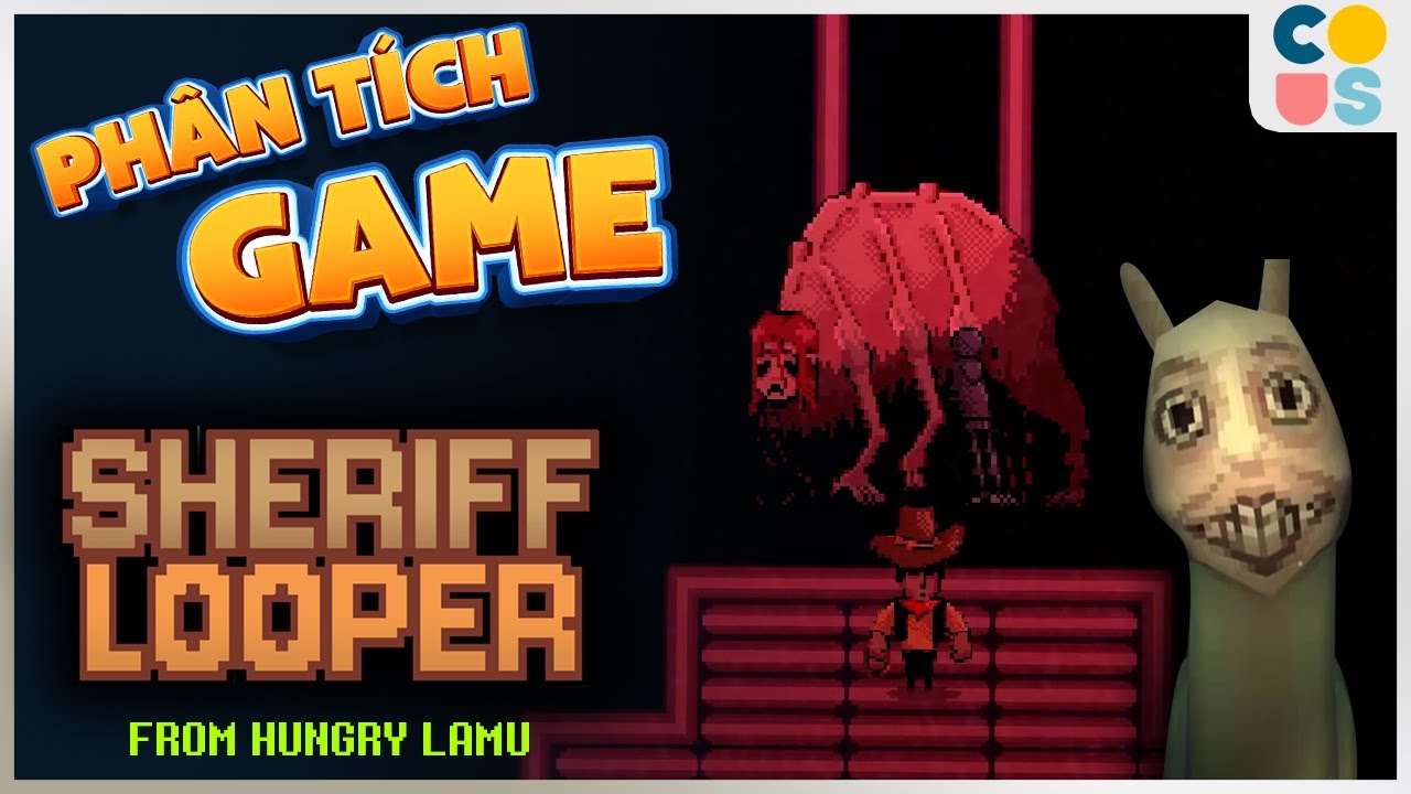 Sheriff Looper - Lời giải mã cho vũ trụ Hungry Lamu