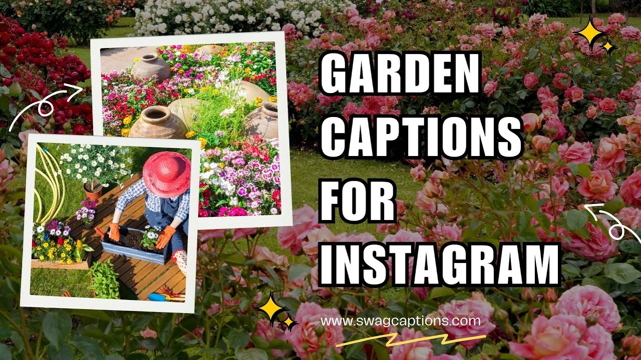 Garden Captions for Instagram