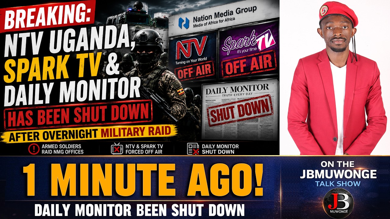 BREAKING: Daily Monitor Closed, NTV Uganda Forced Off Air - All NMG Offices Under Military Seige.